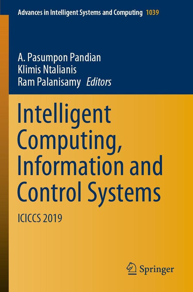 Intelligent Computing Information and Control Systems