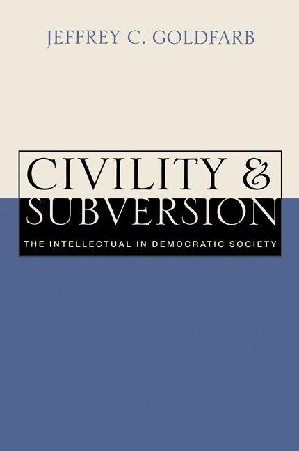 Civility and Subversion