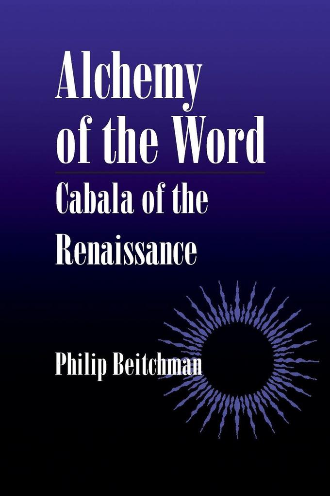 Alchemy of the Word