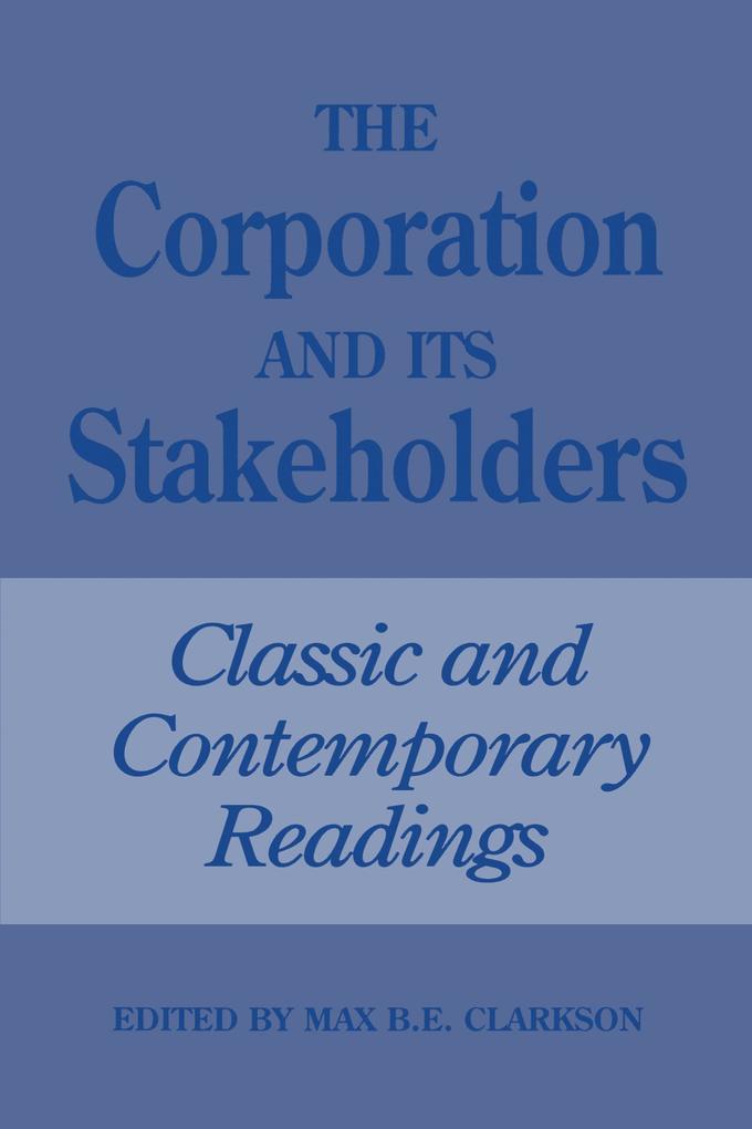 The Corporation and Its Stakeholders