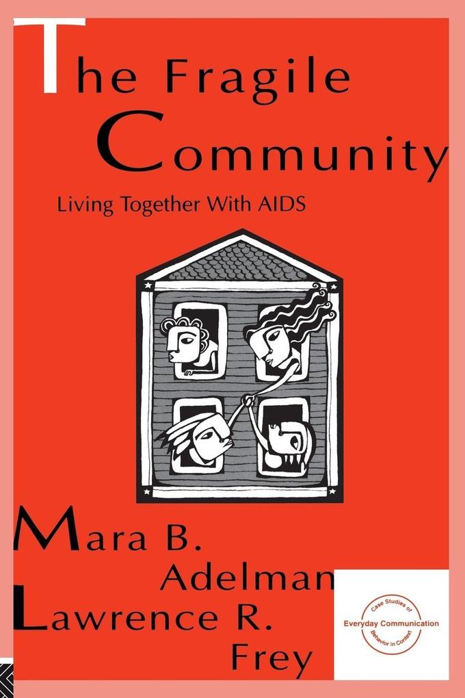 The Fragile Community