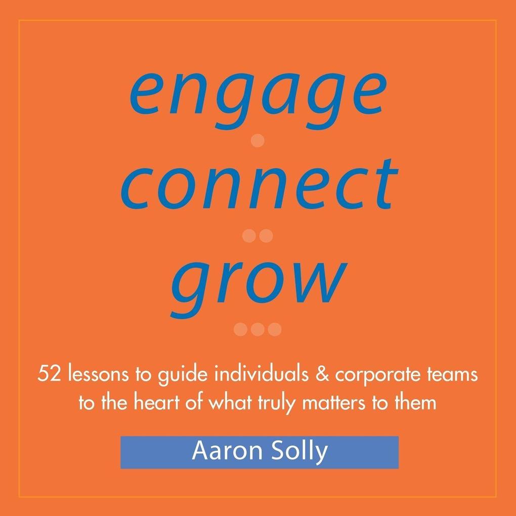 Engage Connect Grow