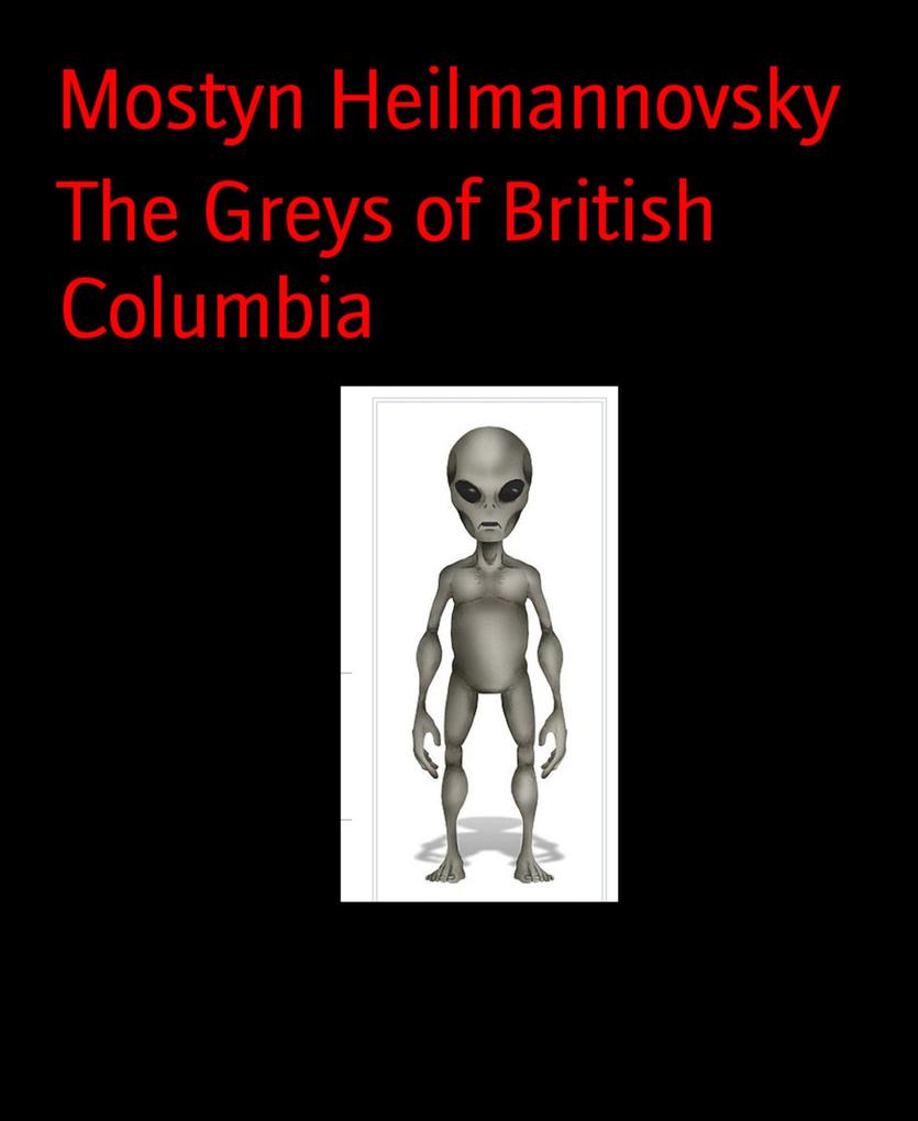 The Greys of British Columbia