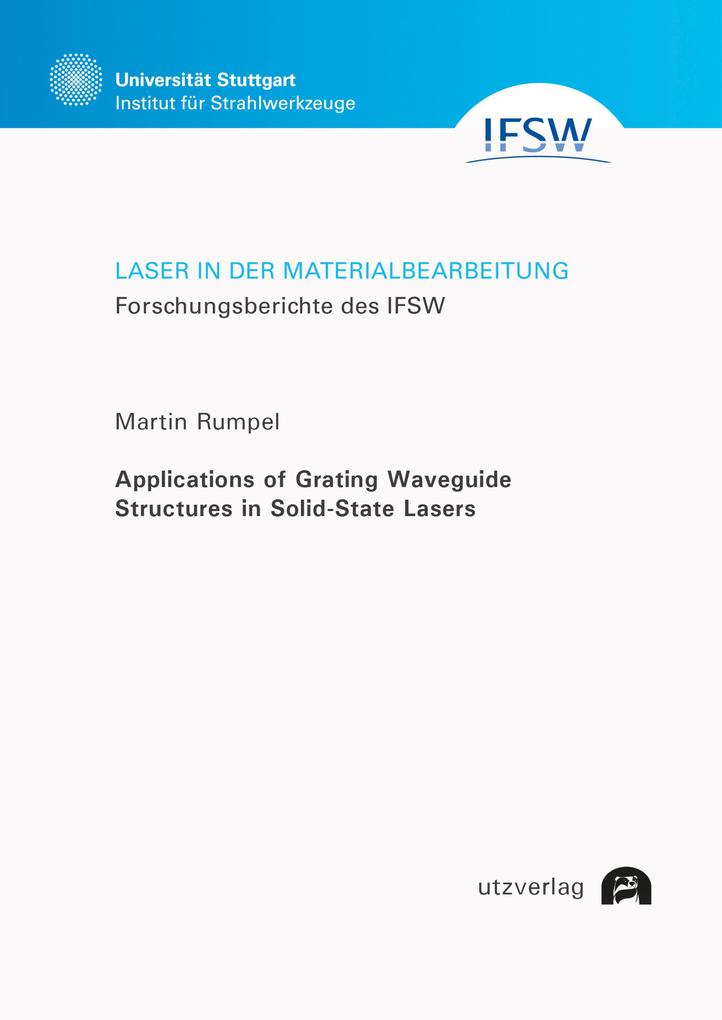 Applications of Grating Waveguide Structures in Solid-State Lasers