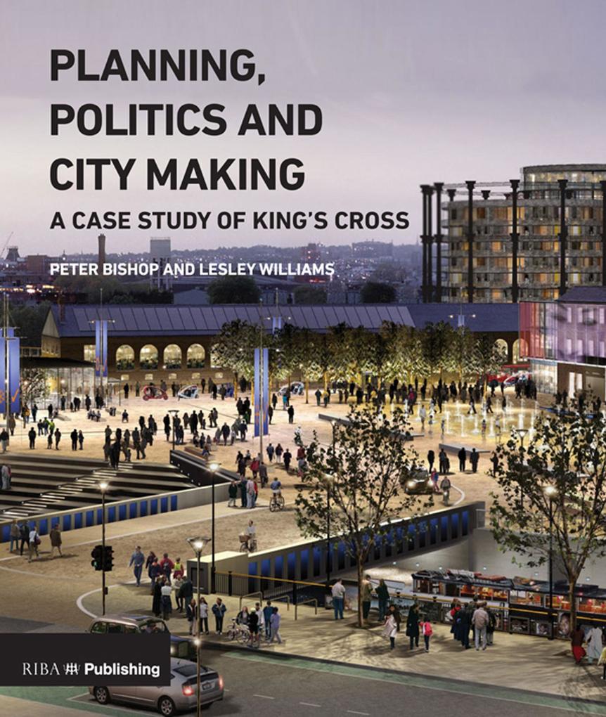 Planning Politics and City-Making