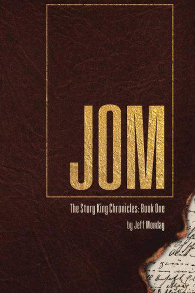 Jom (The Story King Chronicles #1)