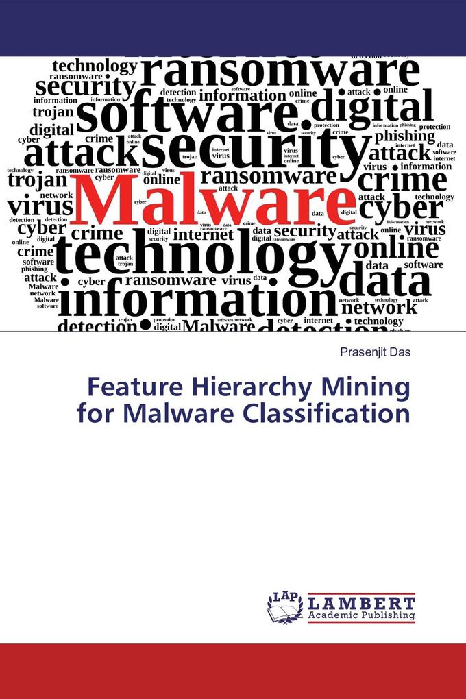 Feature Hierarchy Mining for Malware Classification