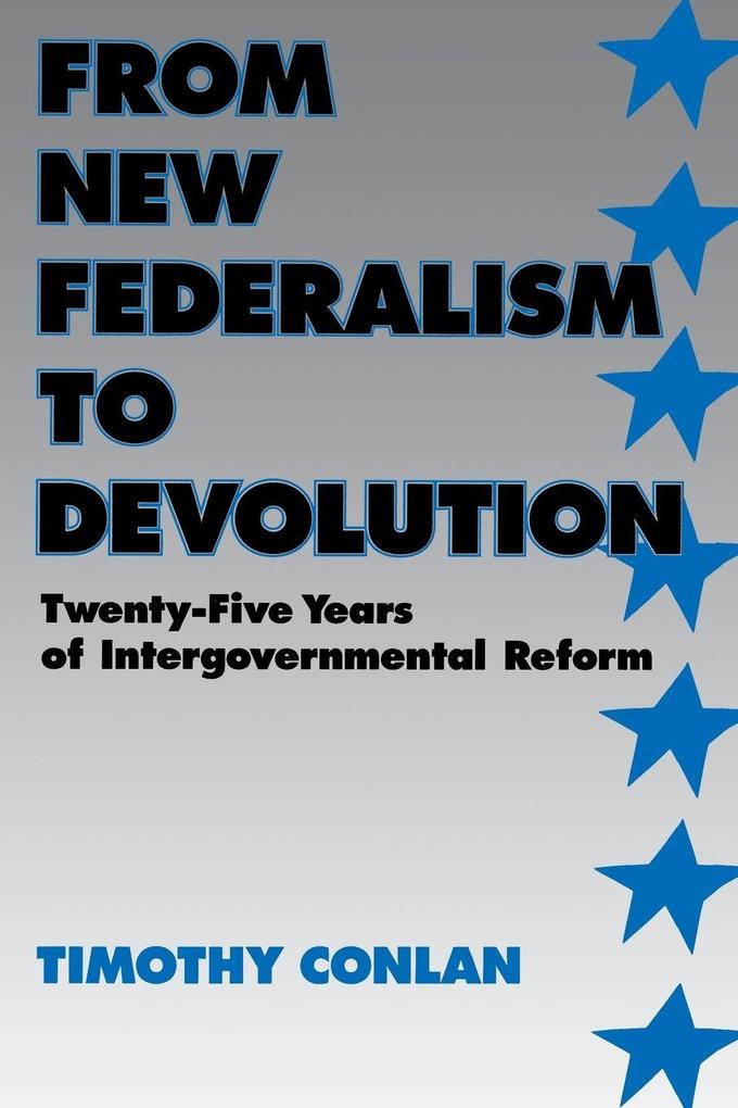 From New Federalism to Devolution