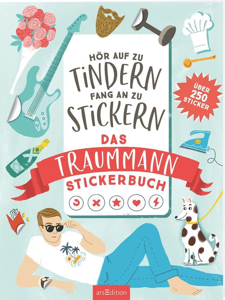 Hör auf zu tindern fang an zu stickern