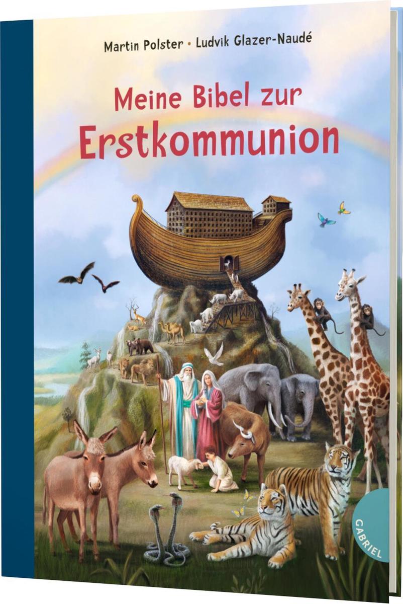 Gabriel Verlag Meine Bibel Zur Erstkommunion