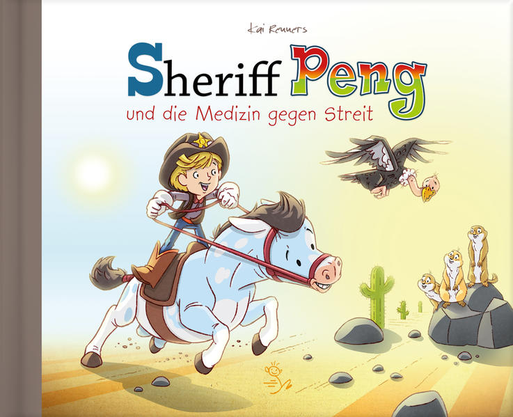 Image of Sheriff Peng und die Medizin gegen Streit
