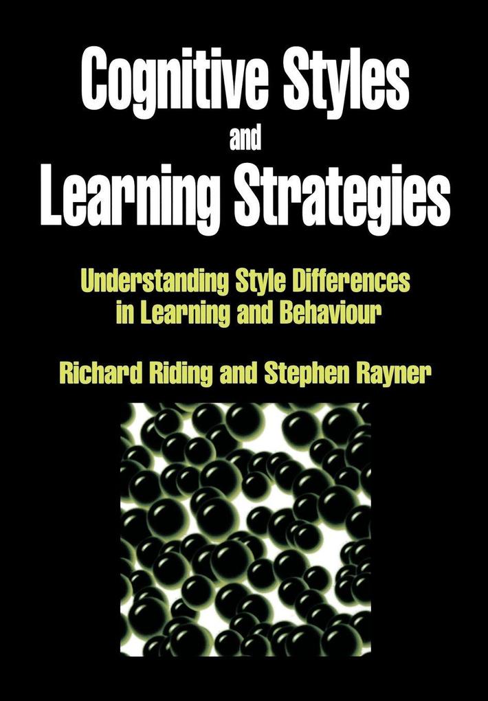 Cognitive Styles and Learning Strategies