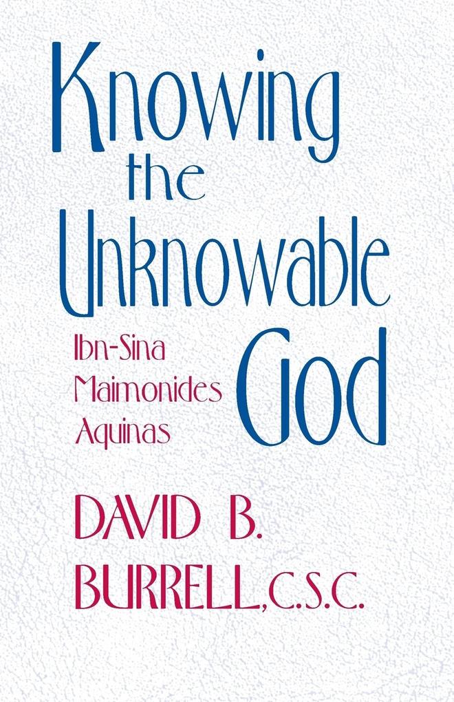 Knowing the Unknowable God