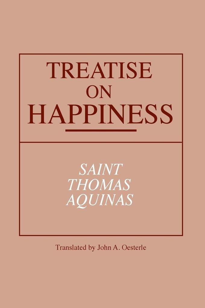 Treatise on Happiness