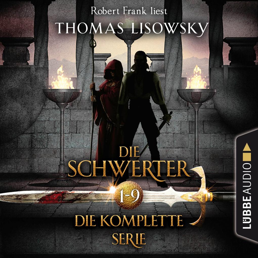 Die Schwerter - Die High-Fantasy-Reihe Sammelband 1-9