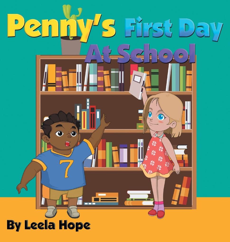 Penny‘s First Day At School