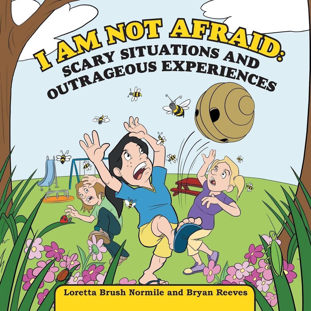 I Am Not Afraid