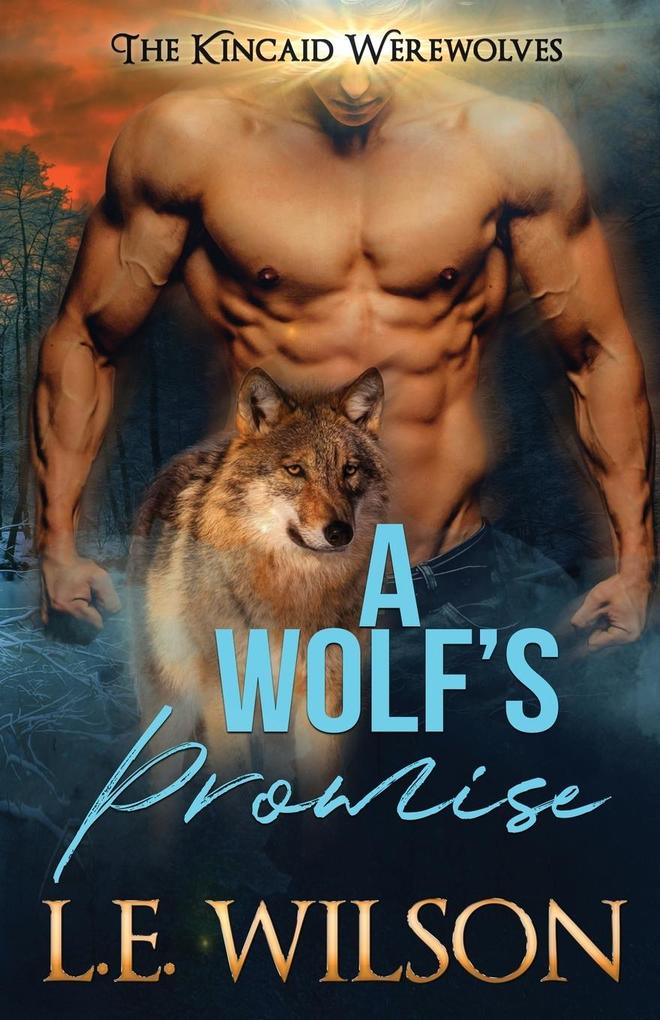 A Wolf‘s Promise