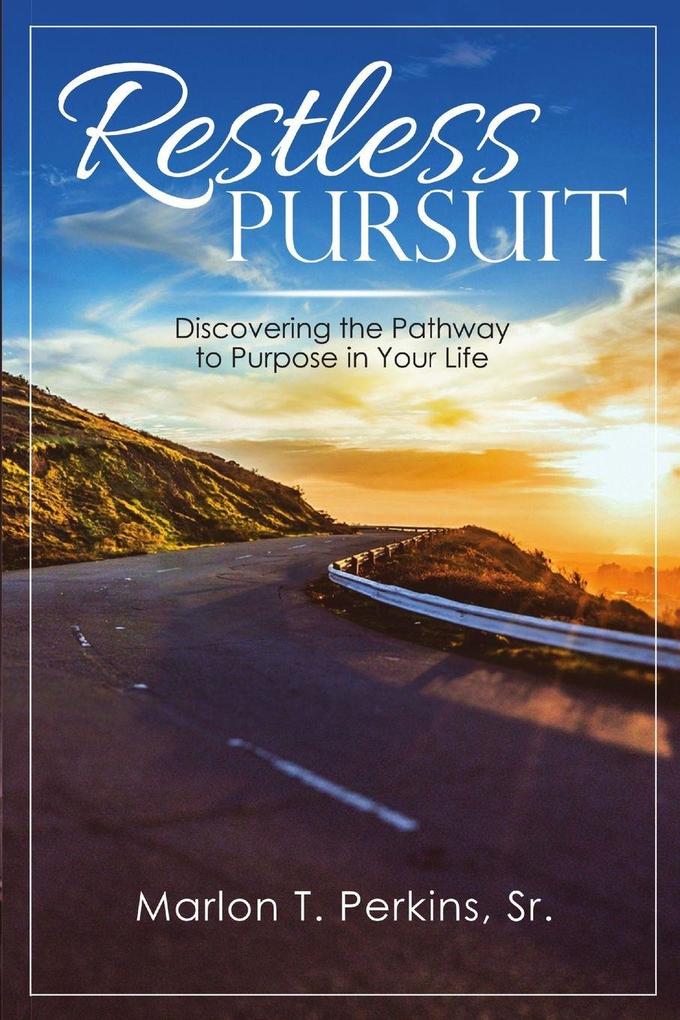 Restless Pursuit