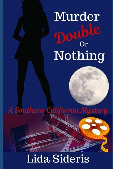 Murder: Double or Nothing: A Southern California Mystery