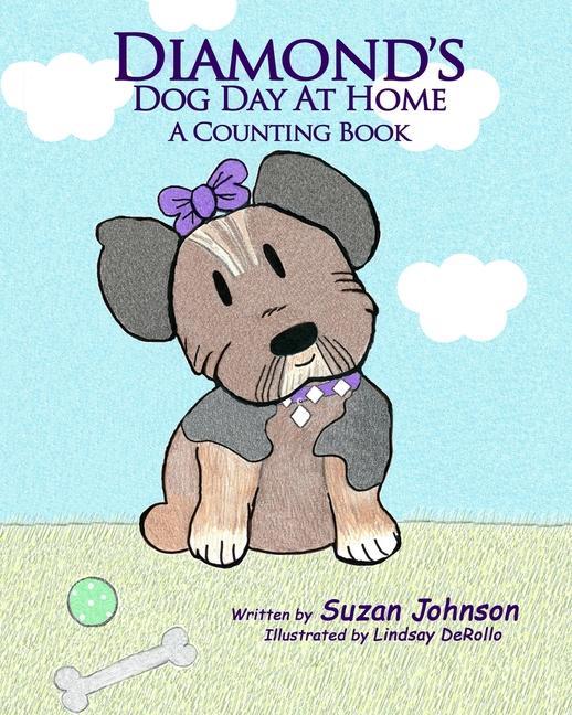 Diamond‘s Dog Day at Home: A Counting Book