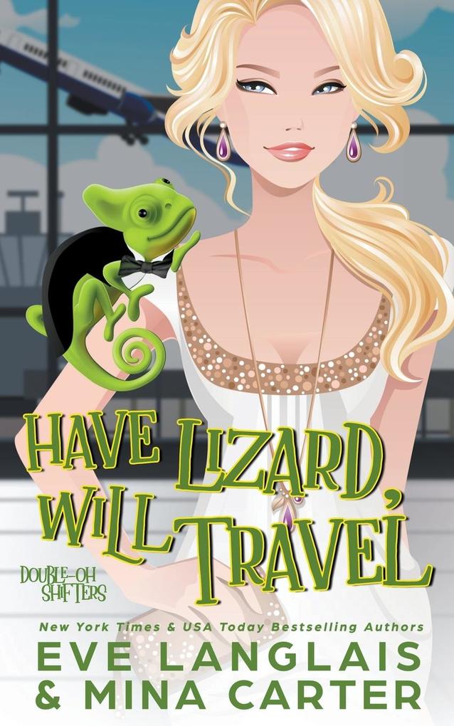 Image of Have Lizard Will Travel