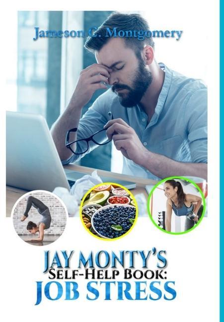 Jay Monty‘s Self-Help Book