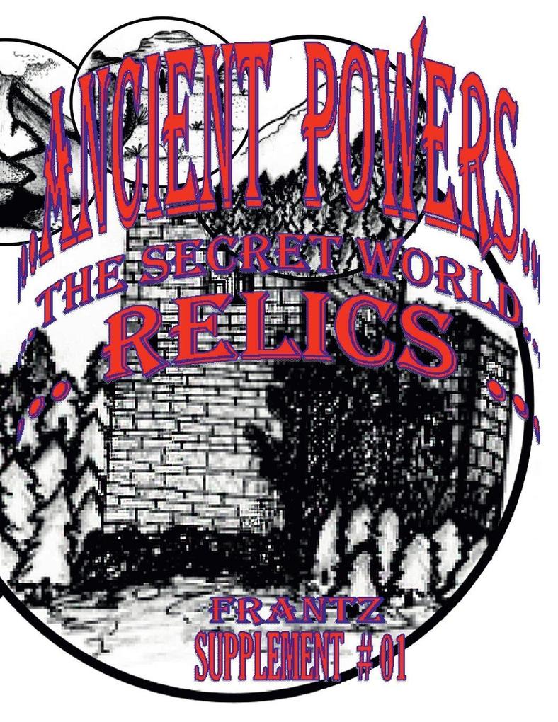 B&W - Ancient Powers - RELICS