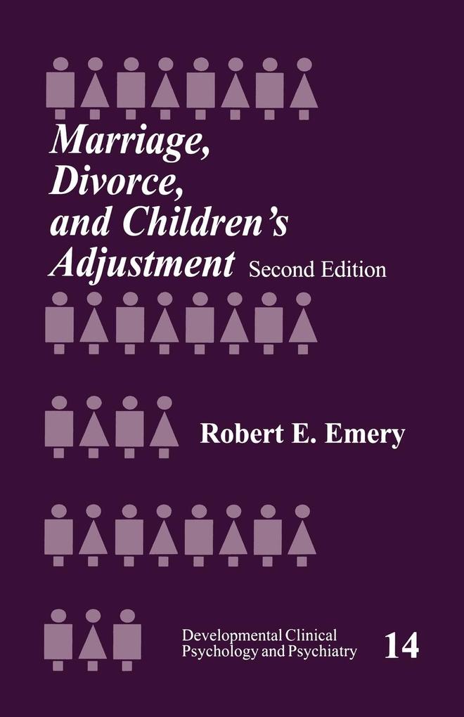 Marriage Divorce and Children‘s Adjustment