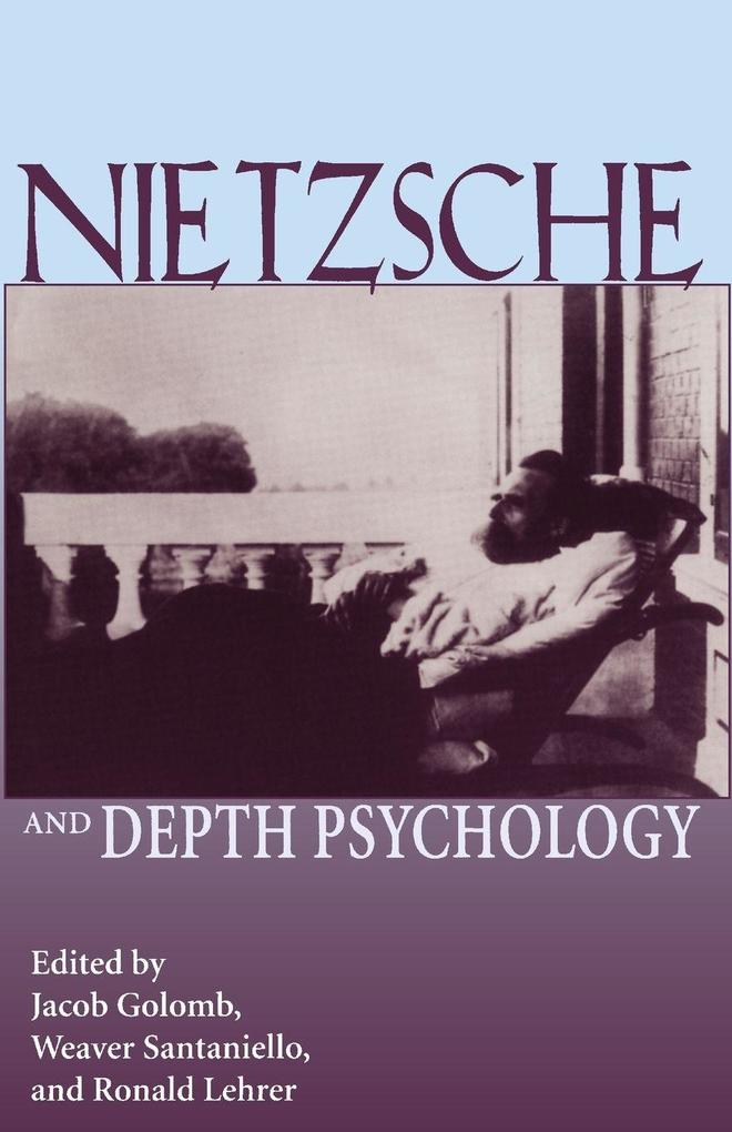 Nietzsche and Depth Psychology