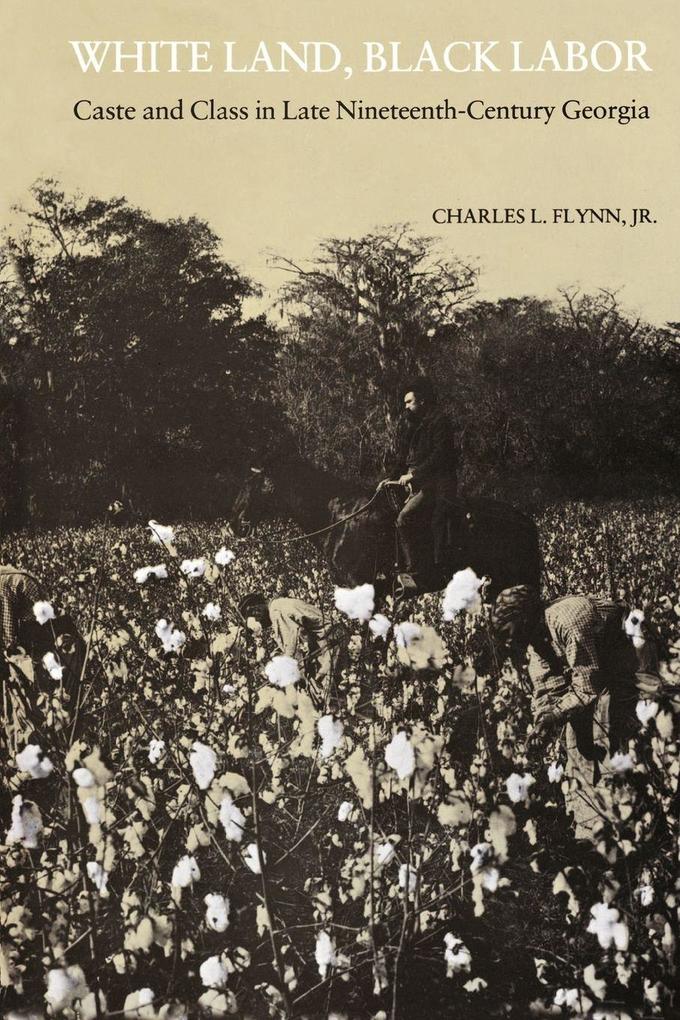White Land Black Labor