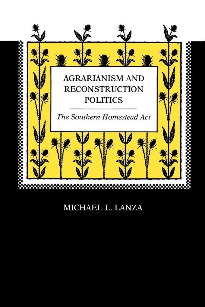 Agrarianism and Reconstruction Politics