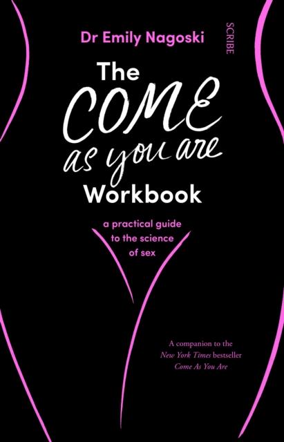 Scribe Publications The Come As You Are Workbook