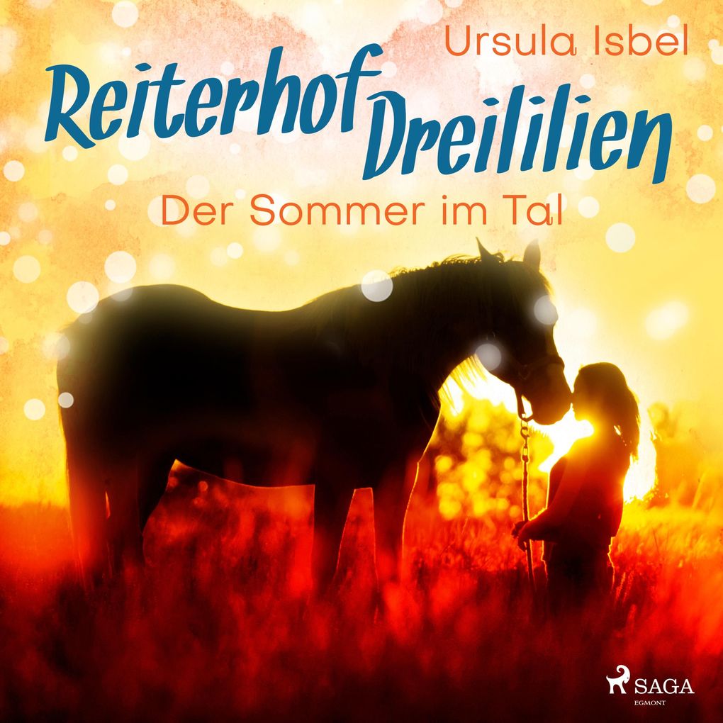 Image of Der Sommer im Tal - Reiterhof Dreililien 4 (Ungekürzt)