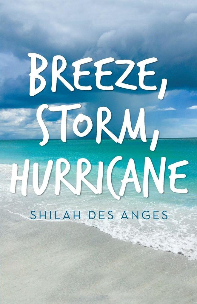 Breeze Storm Hurricane