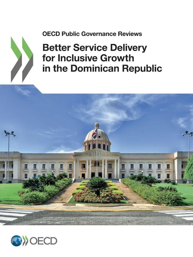Better Service Delivery for Inclusive Growth in the Dominican Republic