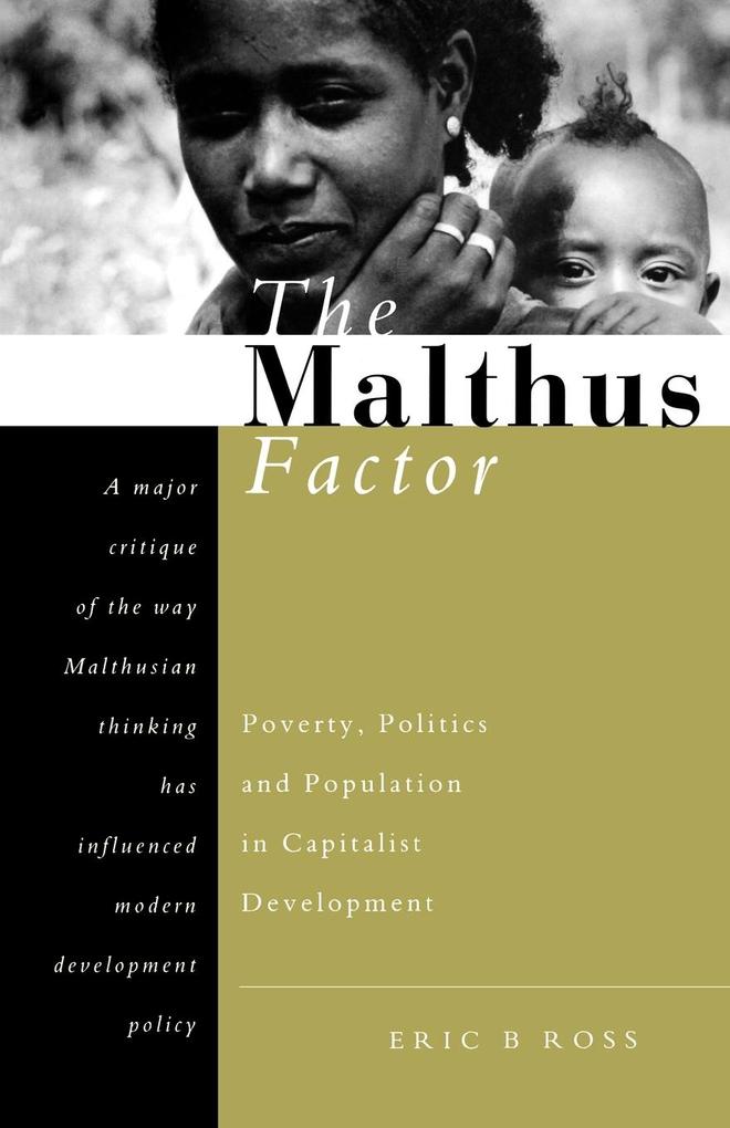 The Malthus Factor
