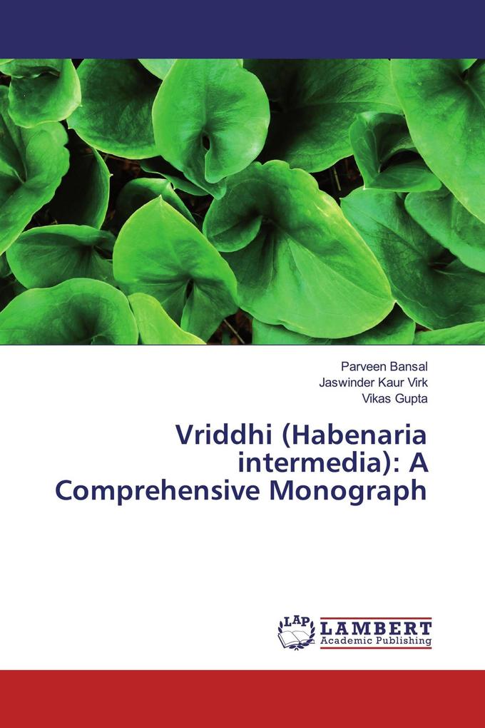 Vriddhi (Habenaria intermedia): A Comprehensive Monograph