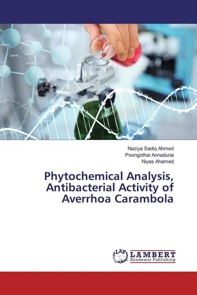 Phytochemical Analysis Antibacterial Activity of Averrhoa Carambola