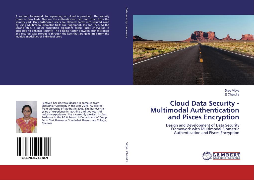 Cloud Data Security - Multimodal Authentication and Pisces Encryption