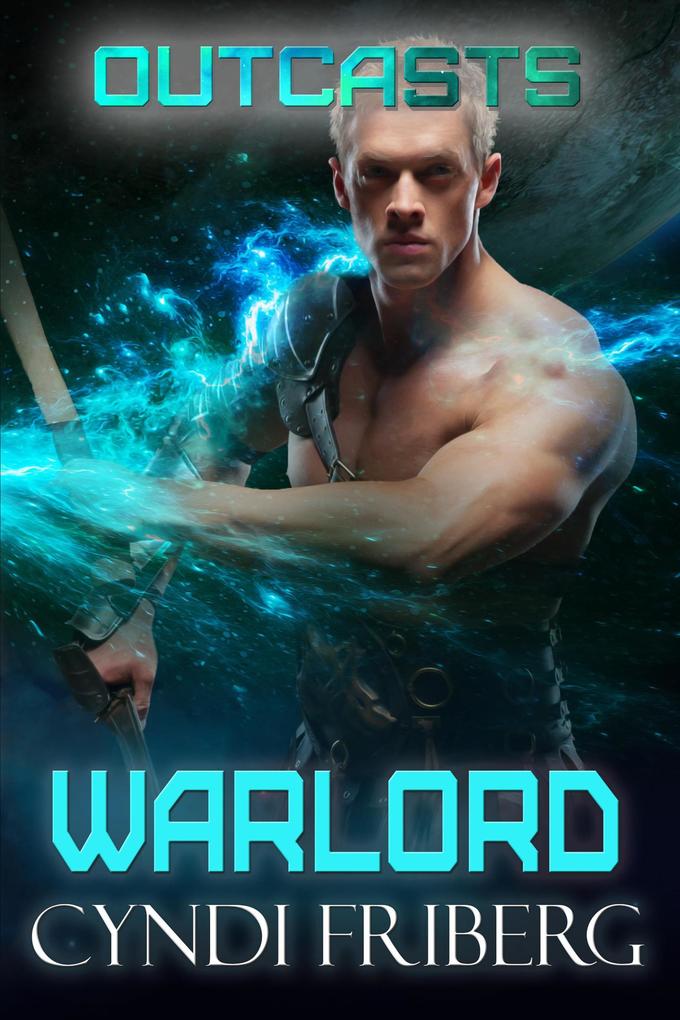 Warlord (Outcasts #5)