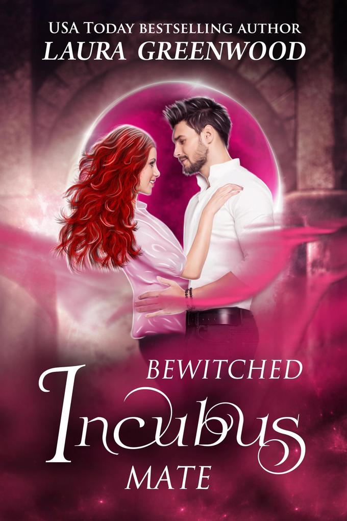 Bewitched Incubus Mate (The Paranormal Council #17)