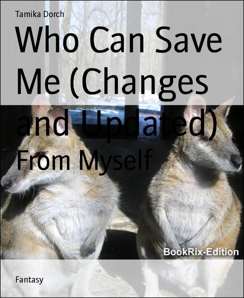 Who Can Save Me