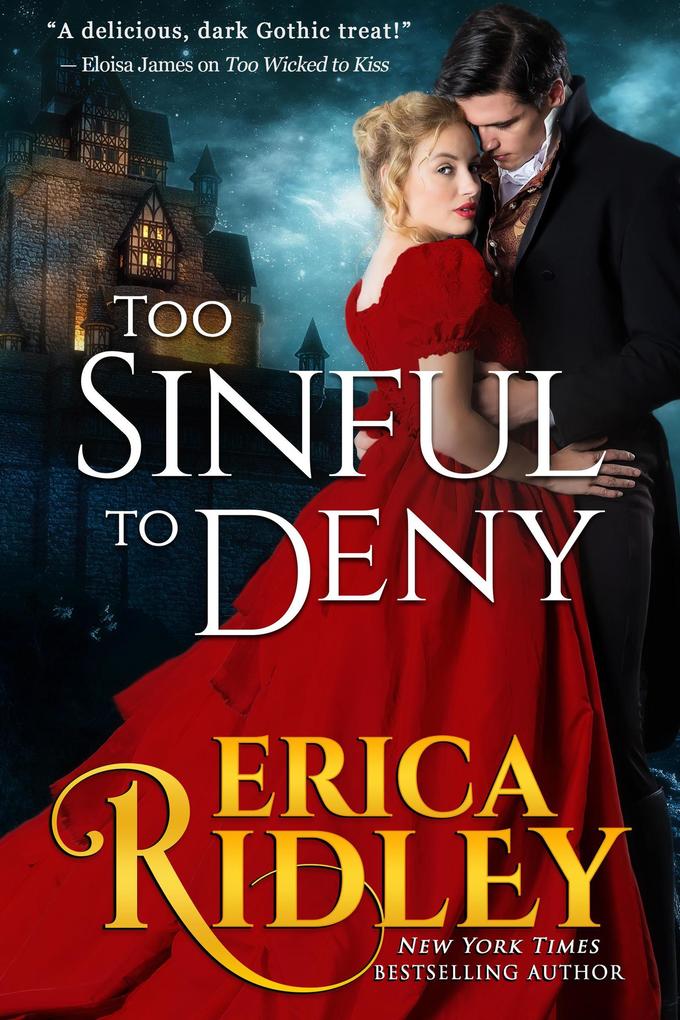 Too Sinful to Deny (Gothic Love Stories #2)