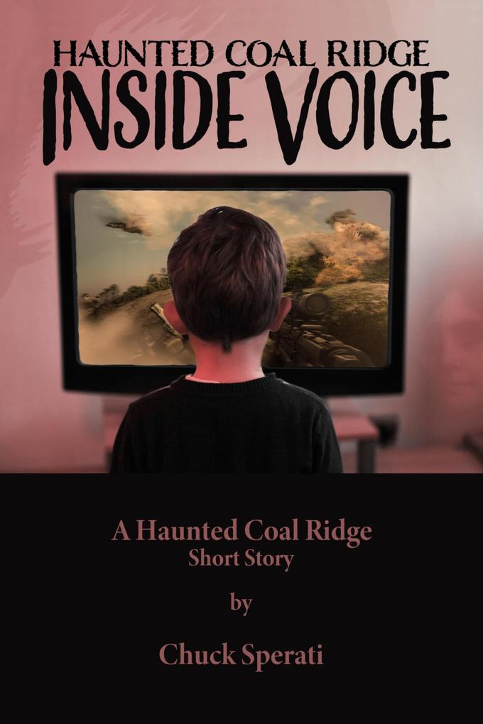 Inside Voice (Haunted Coal Ridge #10)