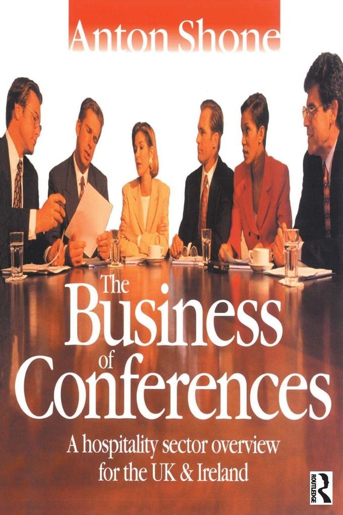 The Business of Conferences