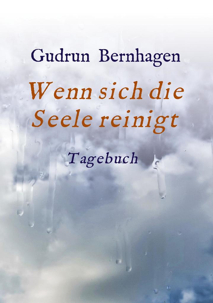 Image of Wenn sich die Seele reinigt