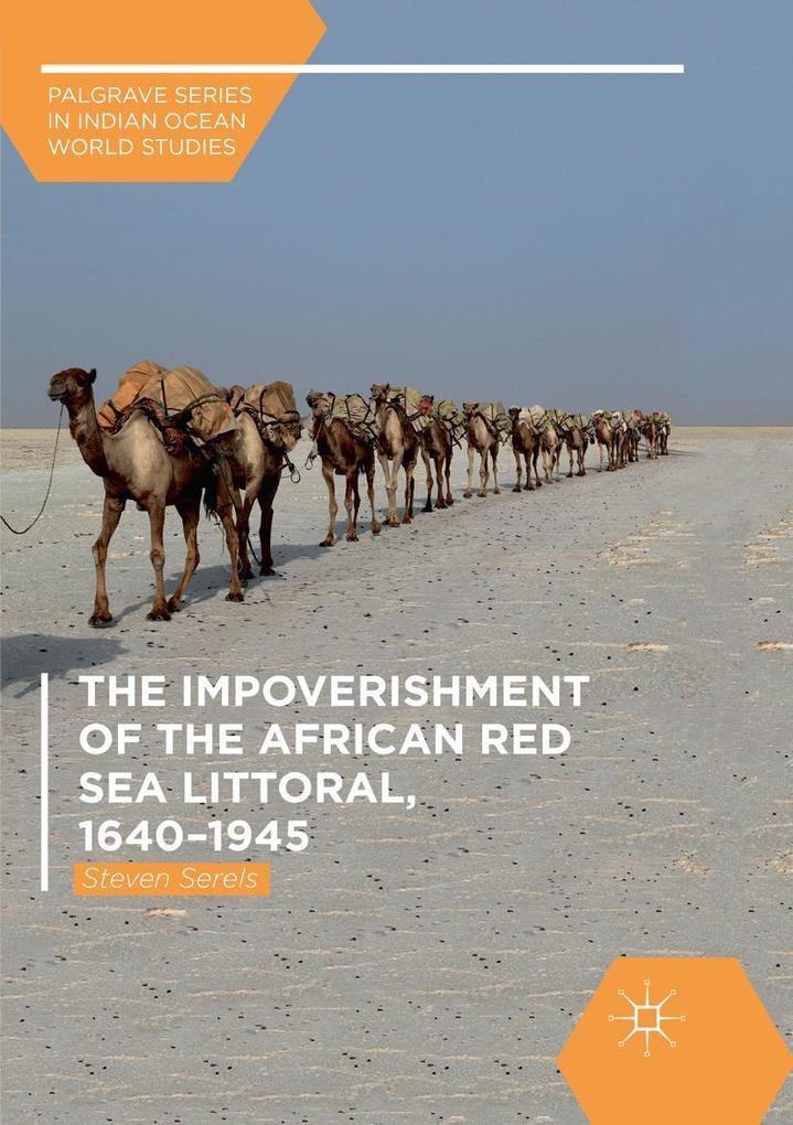 The Impoverishment of the African Red Sea Littoral 1640-1945