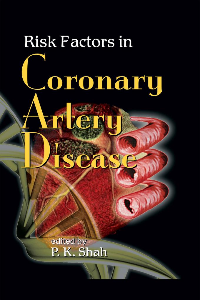 Risk Factors in Coronary Artery Disease