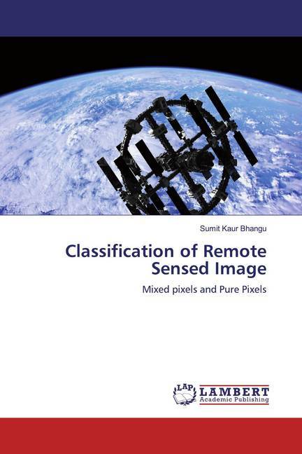 Classification of Remote Sensed Image